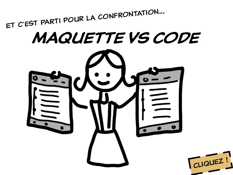 Maquette versus Code